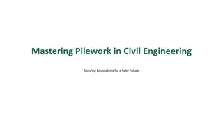 Mastering Pilework in Civil Engineering: Foundations and Safety