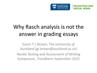 Challenges of Using Rasch Analysis in Grading Essays