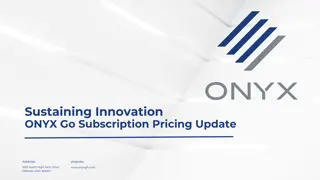 ONYX Go Subscription Pricing Update & Value Enhancement 2025
