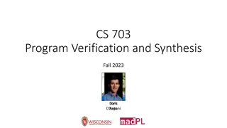 Program Verification and Synthesis Techniques for Advanced Computer Science Course CS703