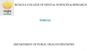 Understanding Indices in Public Health Dentistry