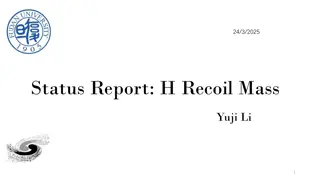 Fitting Performance in MuID and Status Report on Recoil Mass