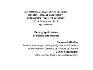 Demographic Losses in Ukraine and Ireland: Insights from Academic Conference