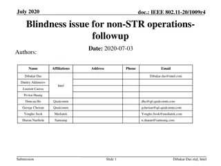 Addressing Blindness Issue in Non-STR Operations for IEEE 802.11-20