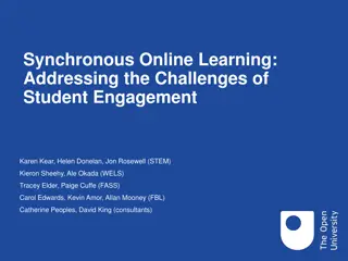 Addressing Student Engagement Challenges in Synchronous Online Learning