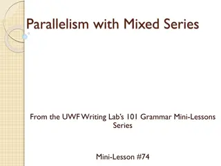 Improving Writing Skills with Parallelism Mini-Lesson Examples