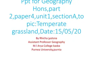 Exploring Temperate Grasslands in Geography Hons Part 2 Paper 4 Unit 1