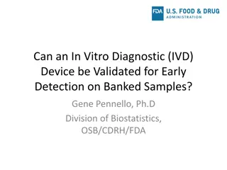 Diagnostic Device Evaluation and Regulatory Considerations