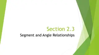 Understanding Segment and Angle Relationships in Geometry