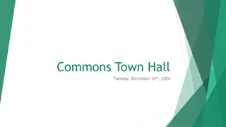 Town Hall Meeting and Legal Justice Trends in Commons