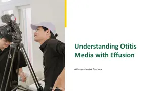 Understanding Otitis Media with Effusion: A Comprehensive Overview