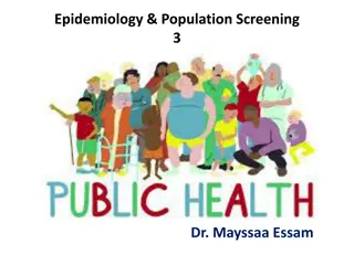 Epidemiology and Population Screening: Factors Affecting Host Immunity and Herd Immunity