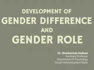 Understanding Gender Differences and Gender Roles: Insights from Psychology