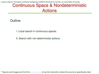 Principles of Artificial Intelligence Lecture Notes on Continuous Space & Nondeterministic Actions