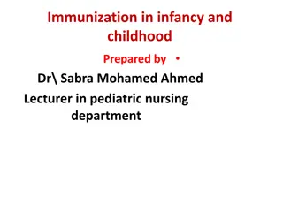 Childhood Immunization: Understanding Vaccines and Immunity