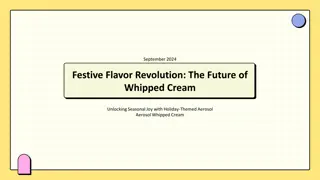 Whipped Cream Revolution: Elevating Holiday Experiences