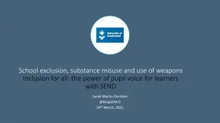 Power of Pupil Voice in Addressing School Exclusion and Substance Misuse