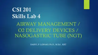 Airway Management and NGT Insertion Guidelines by Daryl P. Lofaso