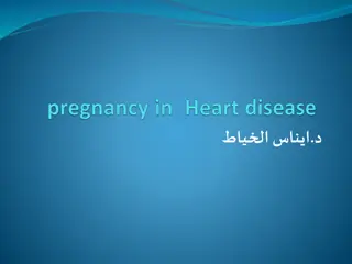 Effects of Pregnancy on Cardiovascular System and Counseling for Women with Heart Disease
