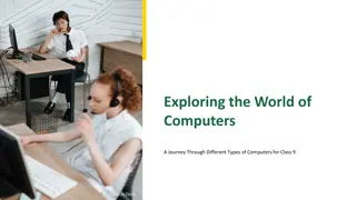 Exploring the World of Computers: A Journey Through Different Types