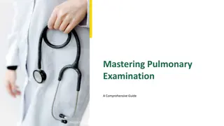 Guide to Mastering Pulmonary Examination for Healthcare Professionals