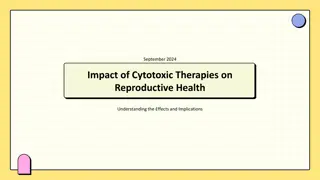 Understanding the Impact of Cytotoxic Therapies on Reproductive Health