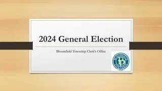 Bloomfield Township Clerk's Office 2024 General Election Insights