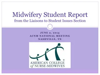 Midwifery Education: Enhancing Collaboration and Sharing Best Practices