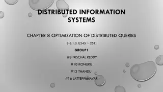 Optimization of Distributed Queries for Information Systems