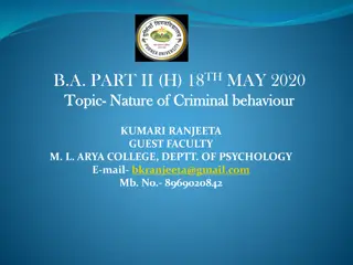 Understanding Criminal Behavior: Psychological Insights and Contributing Factors