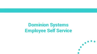 Effortless Employee Self-Service with Dominion Systems
