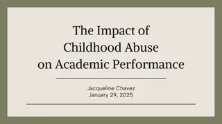 Understanding the Impact of Childhood Abuse on Academic Performance