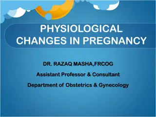 Physiological Changes in Pregnancy: Understanding Adaptations for Optimal Outcomes