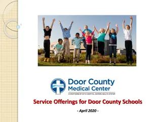 Door County Schools Partnership: Services & Offerings Overview