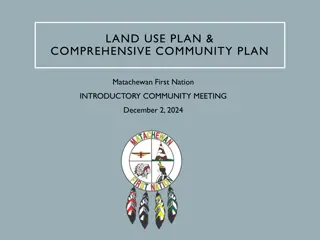 Community Land Use Planning and Benefits Overview