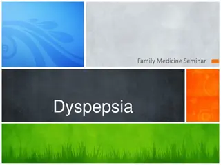 Understanding Dyspepsia in Family Medicine Practice