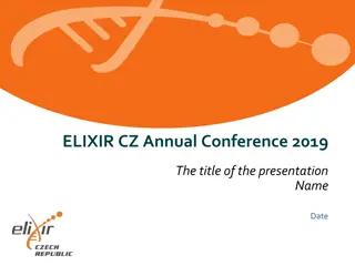 ELIXIR.CZ Annual Conference 2019 Presentation Highlights