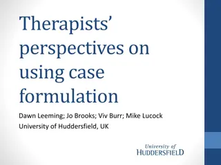 Exploring Therapists' Perspectives on Psychological Case Formulation