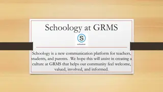 New Communication Platform Schoology at GRMS for Students, Teachers, and Parents