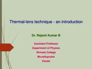 Introduction to Thermal Lens Technique in Physics
