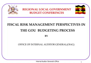 Fiscal Risk Management Perspectives in GOU Budgeting Process by OIAG