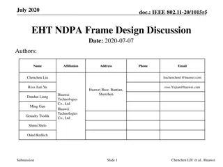 IEEE 802.11-20 EHT NDPA Frame Design Discussion