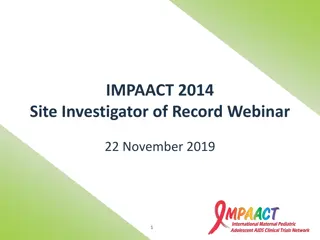 IMPAACT 2014 Study: Doravirine Safety and Pharmacokinetics in Pediatric HIV Patients