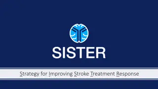 Improving Stroke Treatment Response - Strategies & Training