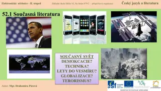 Contemporary Literature Trends and Characteristics in Czech Language and Literature