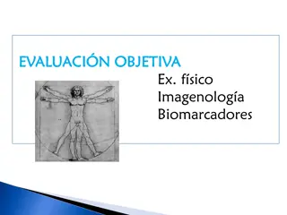 Objective Evaluation in Physical Examination and Imaging