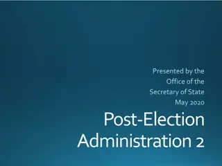 Post-Election Administration Guidelines for Review and Equipment Verification