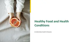Exploring Healthy Foods and Common Health Conditions for Educators