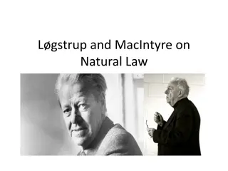 Insight into Lgstrup and MacIntyre on Natural Law