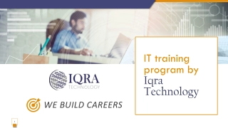 IT Training Program by Iqra Technology: WE BUILD CAREERS